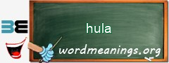 WordMeaning blackboard for hula